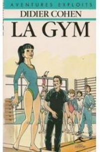 Didier Cohen - La gym