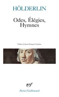 Friedrich Hölderlin - Odes - Élégies - Hymnes