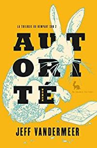 Jeff Vandermeer - Vandermeer Jeff - Autorité