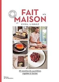 Cyril Lignac - Fait maison, n°5