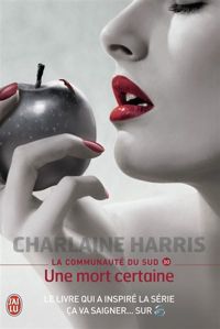 Charlaine Harris - Une mort certaine