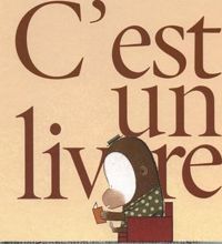 Lane Smith - C'EST UN LIVRE - A partir de 3 ans