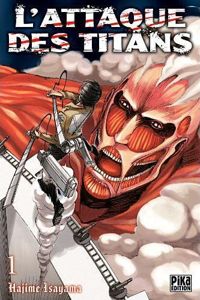 Hajime Isayama - L'Attaque des Titans T01