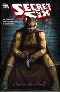 Gail Simone - John Ostrander - Secret Six: Cats in the Cradle