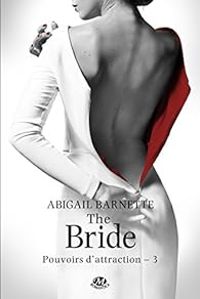 Abigail Barnette - The Bride