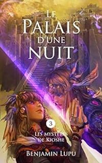 Couverture du livre Le palais d'une nuit - Benjamin Lupu