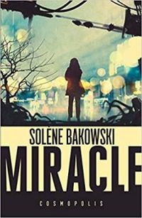 Solene Bakowski - Miracle