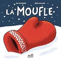 Couverture du livre La moufle - Remi Saillard