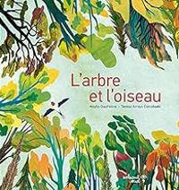 Couverture du livre L'arbre et l'oiseau - Maylis Daufresne