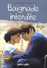 Couverture du livre Baignade interdite - Christophe Renault