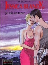 Jean Dufaux - Je suis un tueur