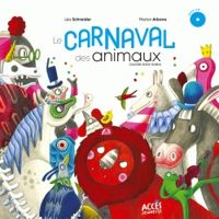 Yann Walcker - Lea Schneider - Milie Collet - Le carnaval des animaux