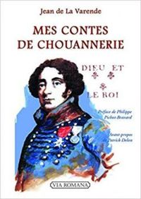 Couverture du livre Mes contes de chouannerie - Jean De La Varende