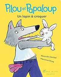 Couverture du livre Un lapin à croquer - Alexandra Garibal