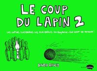 Andy Riley - Le coup du lapin - Vol.2