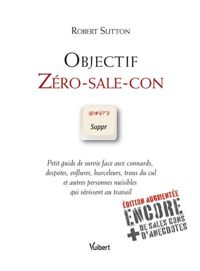 Robert Sutton - Objectif Zéro-sale-con 