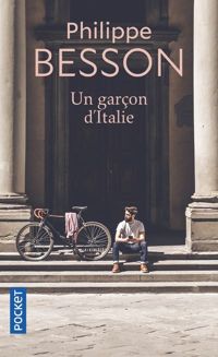 Philippe Besson - Un garçon d'Italie