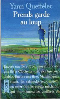 Couverture du livre Prends garde au loup - Yann Queffelec