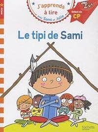 Couverture du livre Sami et Julie : Le tipi de Sami - Therese Bonte