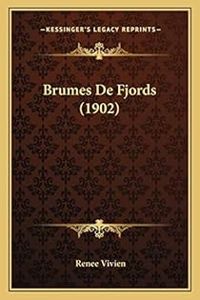 Renee Vivien - Brumes de Fjords 