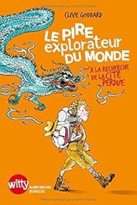 Couverture du livre Fintan Fedora, le pire explorateur du monde - Irene Bonacina - Clive Goddard