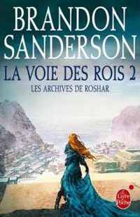 Couverture du livre La Voie des Rois, volume 2 (Les Archives de Roshar - Brandon Sanderson