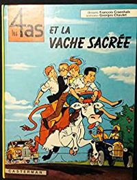 Couverture du livre LES 4 AS ET LA VACHE SACREE - Georges Chaulet