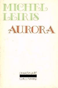 Couverture du livre Aurora - Michel Leiris