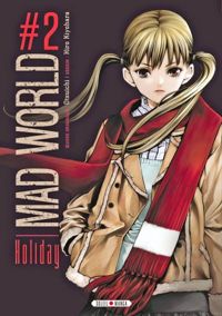 Kiyohara+otchuichi - Mad World T02