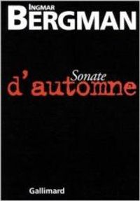 Couverture du livre Sonate d'automne - Ingmar Bergman