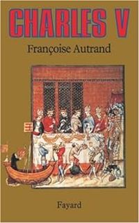 Couverture du livre Charles V, le Sage - Francoise Autrand