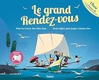 Couverture du livre Le grand Rendez-vous - Hubert Ben Kemoun