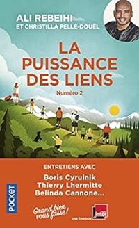 Couverture du livre La puissance des liens - Christilla Pelle Doul - Ali Rebeihi