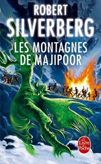 Couverture du livre Les montagnes de Majipoor - Robert Silverberg