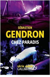 Couverture du livre Chez paradis - Sebastien Gendron