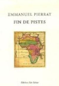 Couverture du livre Fin de pistes - Emmanuel Pierrat