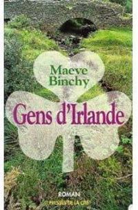 Maeve Binchy - Gens d'Irlande