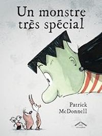 Couverture du livre Un monstre très spécial - Patrick Mcdonnell