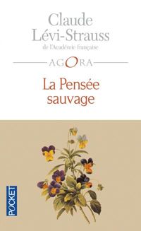 Couverture du livre La pensée sauvage - Claude Levi Strauss