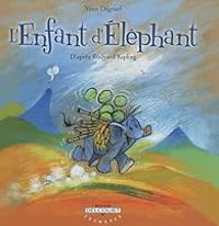 Yann Degruel - L'enfant d'éléphant