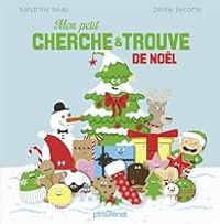 Couverture du livre Mon petit Cherche et Trouve de Noël - Sandrine Beau