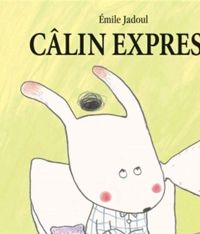 Couverture du livre Câlin express - Emile Jadoul