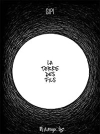  Gipi - La Terre des fils