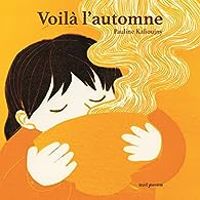 Pauline Kalioujni - Voilà l'automne