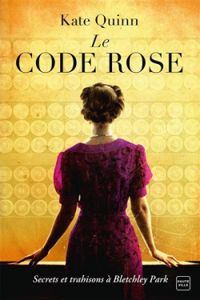 Kate Quinn - Le code rose