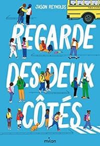 Jason Reynolds - Regarde des deux côtés