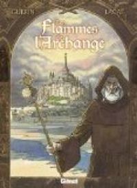 Couverture du livre Les Flammes de l'Archange - Fabien Lacaf - Armand Guerin