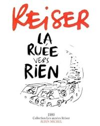 Jean Marc Reiser - La Ruée vers rien