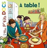 Couverture du livre A table ! - Stephanie Ledu