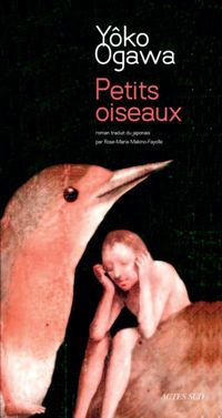 Couverture du livre Petits oiseaux - Yoko Ogawa